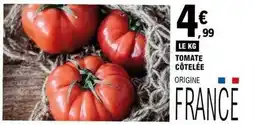 E.Leclerc Tomate côtelée offre