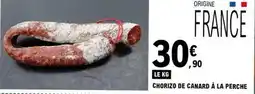 E.Leclerc Canard - chorizo de à la perche offre