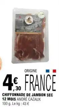 E.Leclerc Chiffonnade de jambon sec 12 mois offre