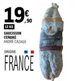 E.Leclerc Saucisson cendré offre