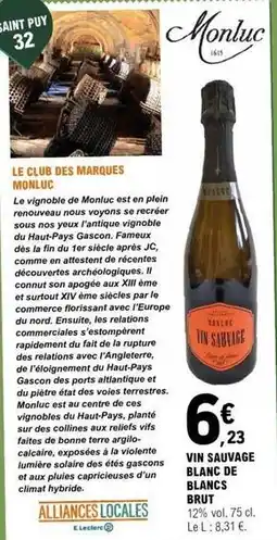 E.Leclerc Le club des marques - vin sauvage blanc de blancs brut offre