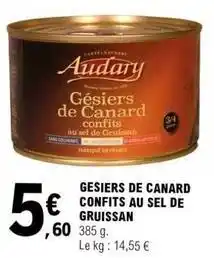 E.Leclerc Canard - gesiers de confits au sel de gruissan offre