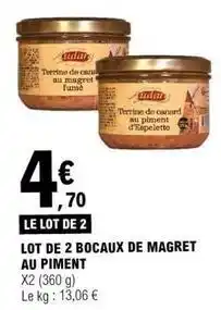 E.Leclerc Canard - lot de 2 bocaux de magret au piment offre