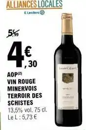 E.Leclerc E.leclerc - vin rouge minervois terroir des schistes offre