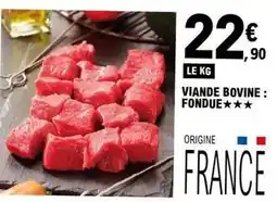 E.Leclerc Viande bovine: fondue offre