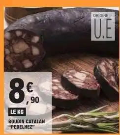 E.Leclerc Boudin catalan pedelhez offre