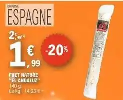 E.Leclerc Fuet nature offre