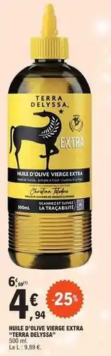 E.Leclerc Terra delyssa - huile d'olive vierge extra offre