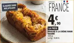 E.Leclerc Brioche à la crème rhum raisins offre