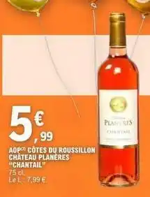 E.Leclerc Aop côtes du roussillon offre