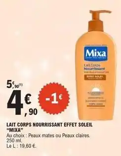 E.Leclerc Mixa bebé - lait corps nourrissant effet soleil offre