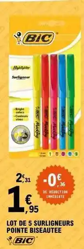E.Leclerc Bic - lot de 5 surligneurs pointe biseautee offre