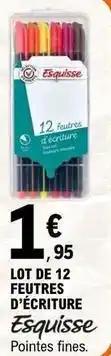 E.Leclerc Esquisse - lot de 12 feutres d'écriture offre