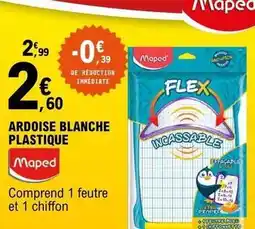 E.Leclerc Maped - ardoise blanche plastique offre