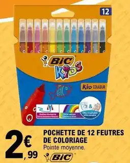 E.Leclerc Bic - pochette de 12 feutres de coloriage offre