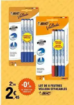 E.Leclerc Bic - lot de 8 feutres effaçables offre