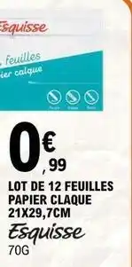 E.Leclerc Esquisse - lot de 12 feuilles papier claque 21x29,7cm offre