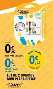 E.Leclerc Bic - lot de 2 gommes mini plast-office offre