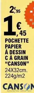 E.Leclerc Canson - pochette papier a dessin c a grain offre