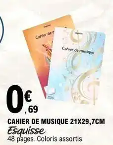 E.Leclerc Esquisse - cahier de musique 21x29,7cm offre