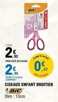 E.Leclerc Bic - ciseaux enfant droitier offre