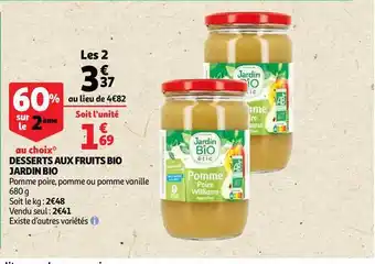 Auchan Direct Desserts Aux Fruits Bio Jardin Bio offre