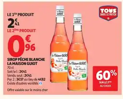 Auchan LA MAISON GUIOT Sirop pêche blanche offre