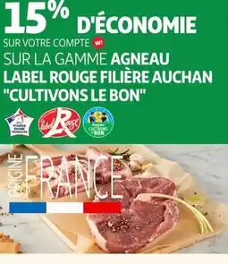 Auchan Sur la gamme agneau label rouge filière auchan cultivons le bon offre