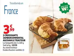 Auchan 2 croissants jambon emmental auchan le traiteur offre