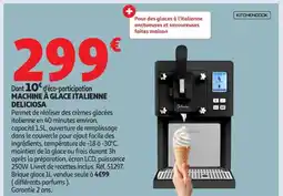 Auchan KITCHENCOOK Machine à glace italienne deliciosa offre