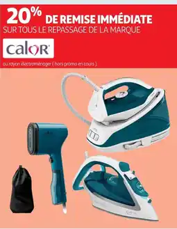 Auchan CALOR Sur tous le repassage de la marque offre