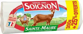 Auchan Soignon bûche de chèvre sainte-maure soignon offre