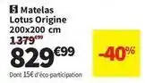 Conforama Lotus - matelas origine offre