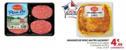 Hyper U Maitre jacques - aragne de porc offre