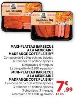 U Express Madrange - maxi-plateau barbecue a la mexicaine cote plaisir offre