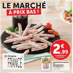 Hyper U Mini bûchettes nature ου mini bûchettes au comté aop offre