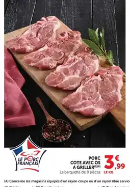 Hyper U Porc cote avec os a griller offre