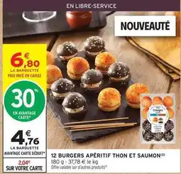 Intermarché Burgers apéritif thon et saumon offre