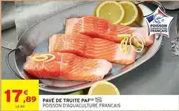 Intermarché Pavé de truite offre