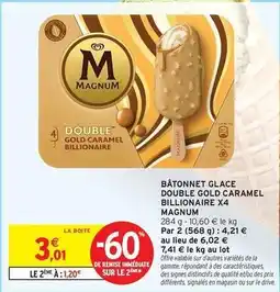 Intermarché Magnum - bâtonnet glace double gold caramel billionaire x4 offre