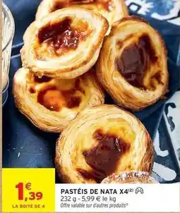 Intermarché Pastéis de nata x4 offre