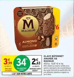 Intermarché Magnum - glace bâtonnet amande x6 offre