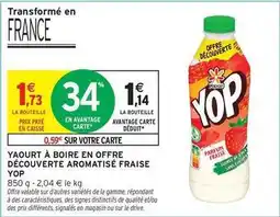 Intermarché Yop - yaourt à boire en offre découverte aromatise fraise offre