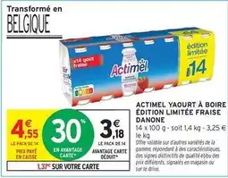 Intermarché Actimel - yaourt a boire édition limitée fraise offre