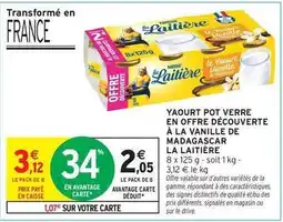 Intermarché La laitière - yaourt pot verre en offre découverte à la vanille de madagascar offre