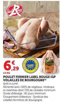 Maximarché Poulet fermier label rouge igp volailles de bourgogne offre