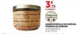 Maximarché Jambon persille du morvan offre