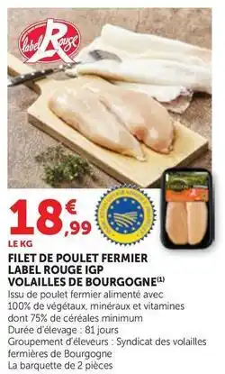 Maximarché Filet de poulet fermier label rouge igp volailles de bourgogne offre