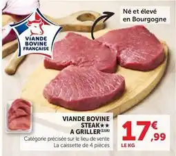 Maximarché Viande bovine steak a griller offre