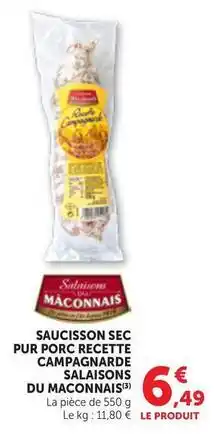 Maximarché Saucisson sec pur porc recette campagnarde salaisons du maconnais offre